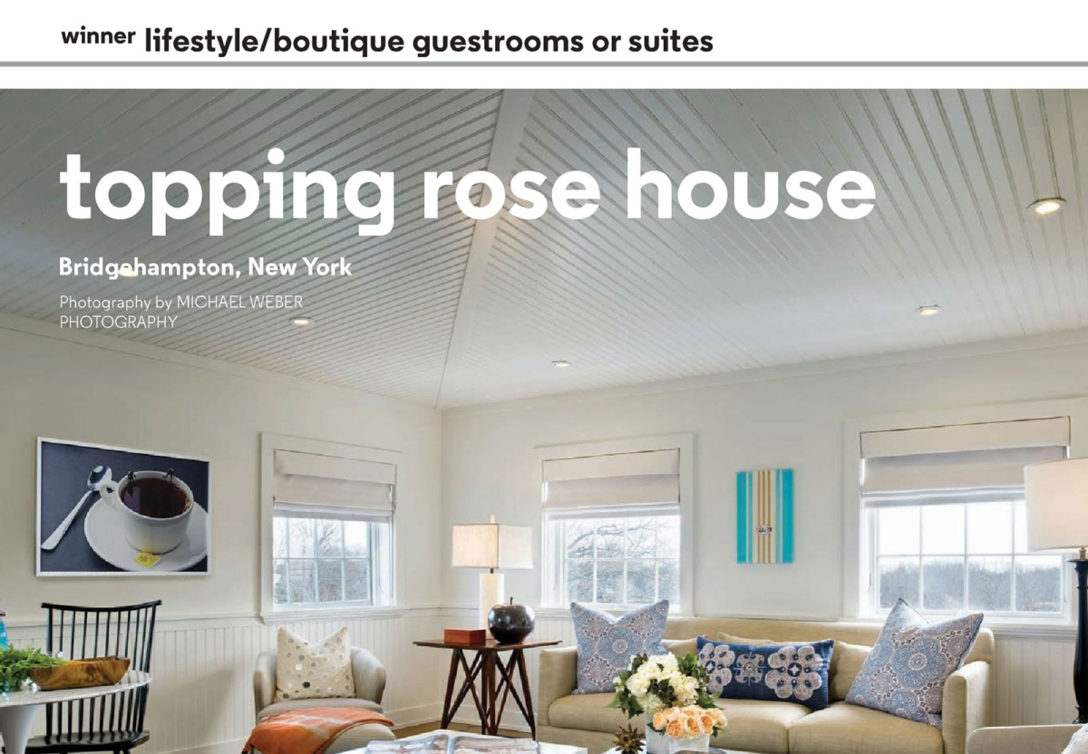 Hospitality Design Magazine with Topping Rose House 